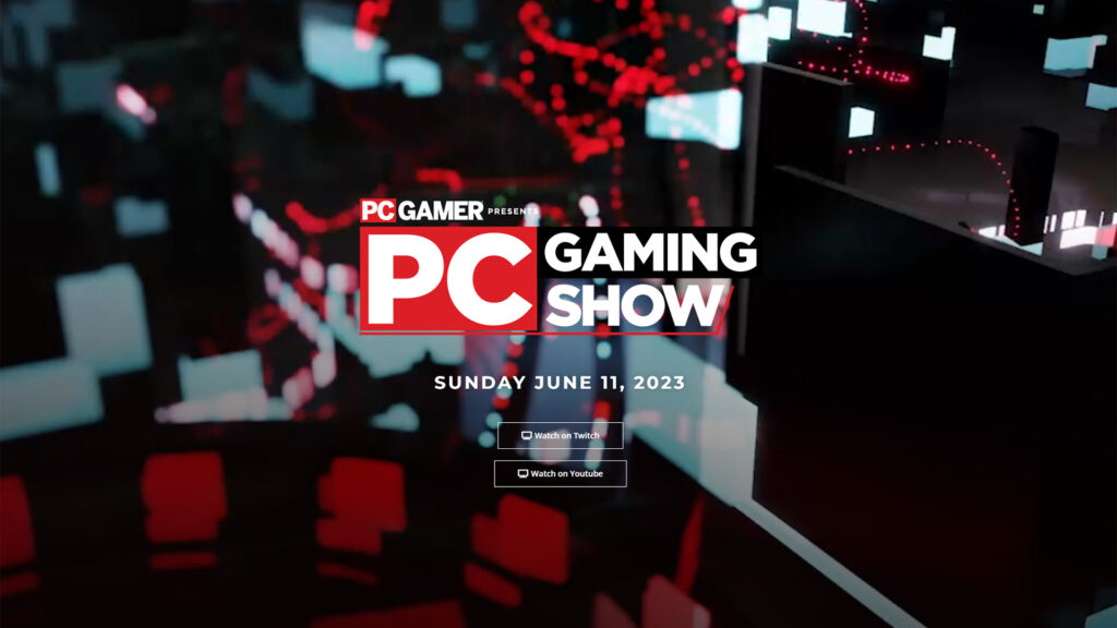 The PC Gaming Show returns June 11