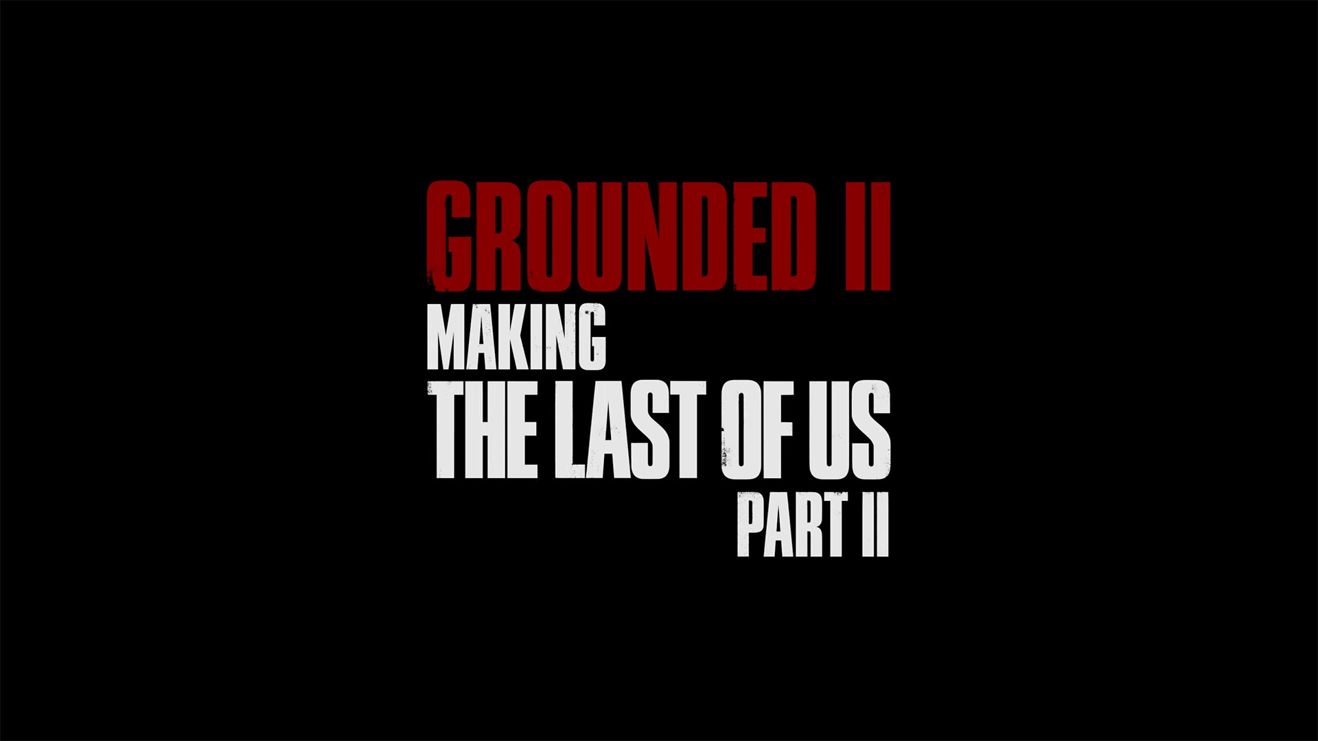 Get an in-depth look at the making of The Last of Us Part II