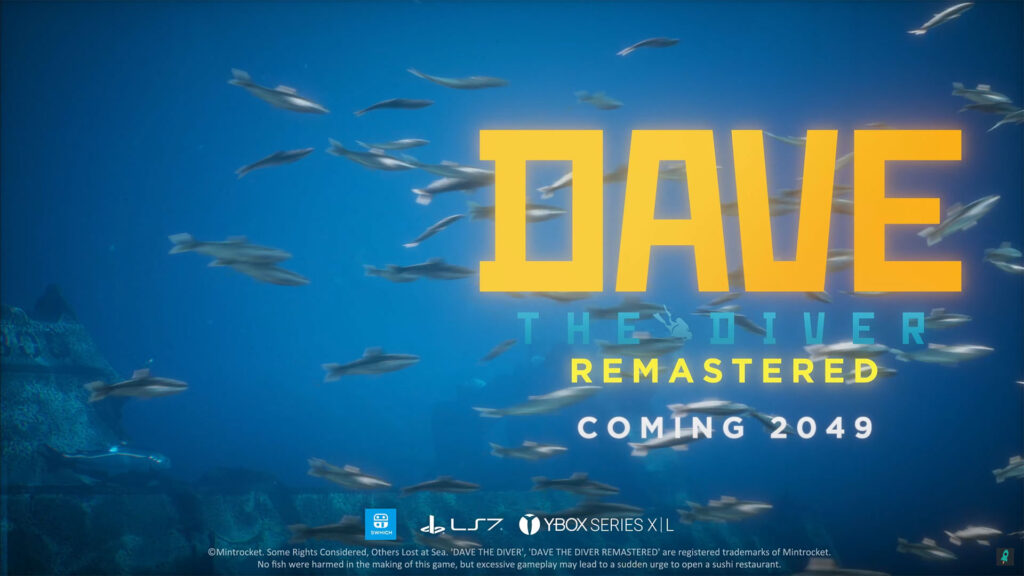Dave the Diver: Remastred launches in 2049, or something